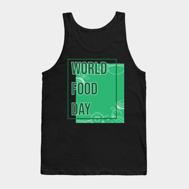 World food day Tank Top by Khenyot